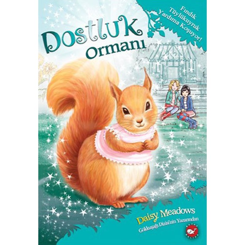 Dostluk Ormanı 5 - Fındık Tüylükuyruk Yardıma Koşuyor! Dostluk Ormanı 5 - Fındık Tüylükuyruk Yardıma Koşuyor!