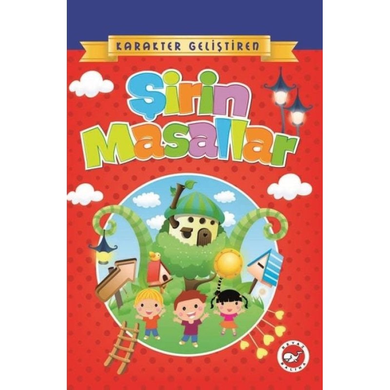 Karakter Geliştiren Şirin Masallar (Ciltli) Karakter Geliştiren Şirin Masallar (Ciltli)
