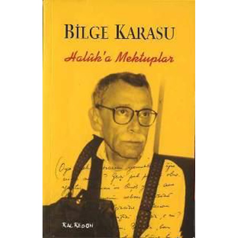 Haluk’a Mektuplar