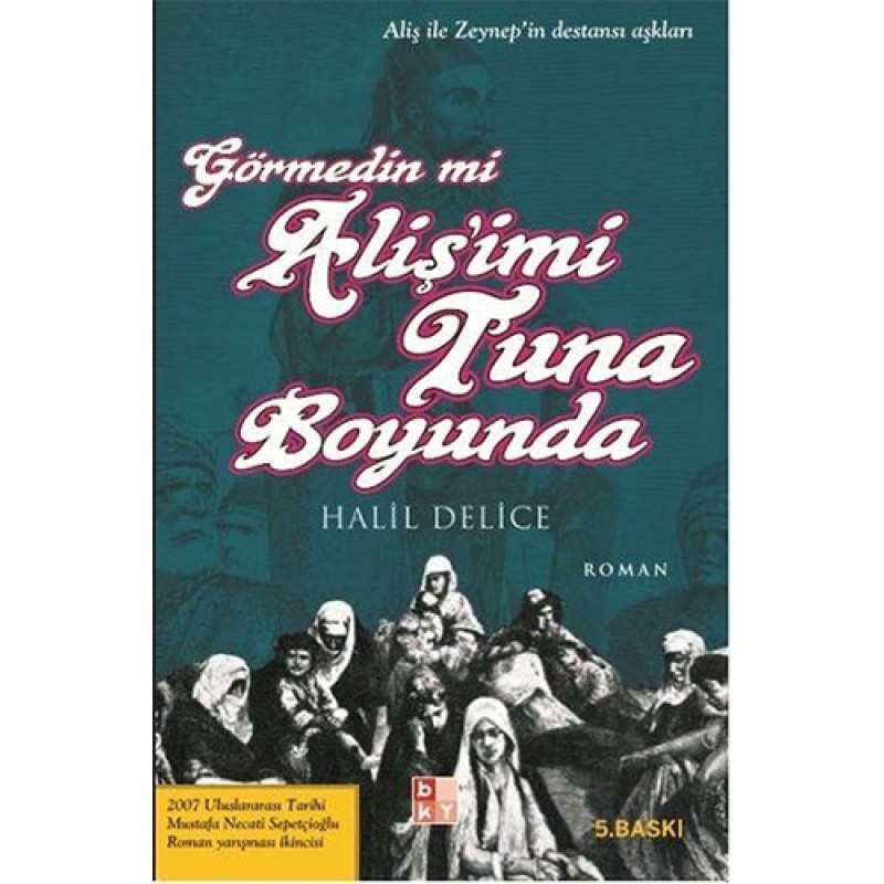 Görmedin mi Aliş’imi Tuna Boyunda Görmedin mi Aliş’imi Tuna Boyunda