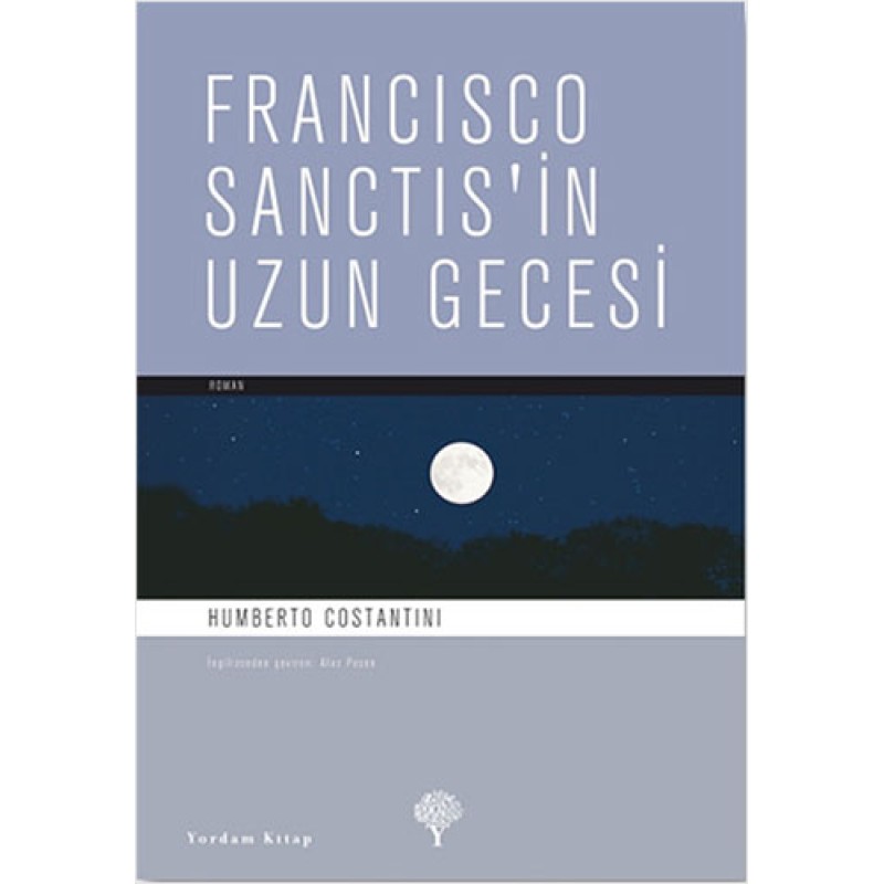 Francisco Sanctis’in Uzun Gecesi