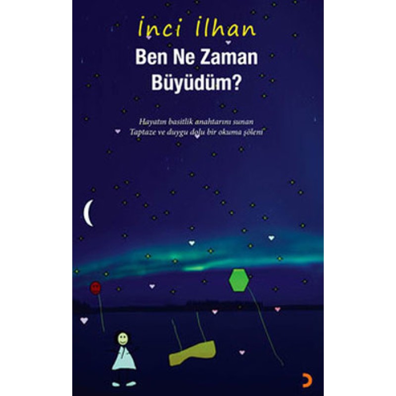 Ben Ne Zaman Büyüdüm? Ben Ne Zaman Büyüdüm?