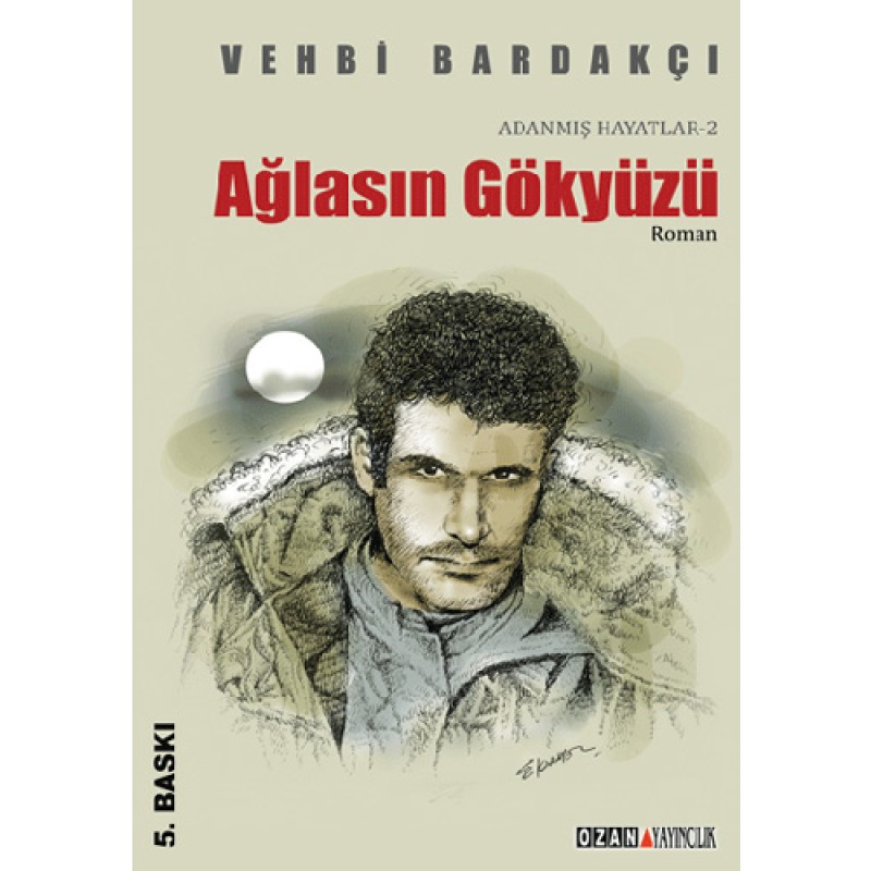 Ağlasın Gökyüzü Ağlasın Gökyüzü