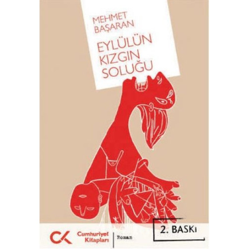 Eylülün Kızgın Soluğu Eylülün Kızgın Soluğu