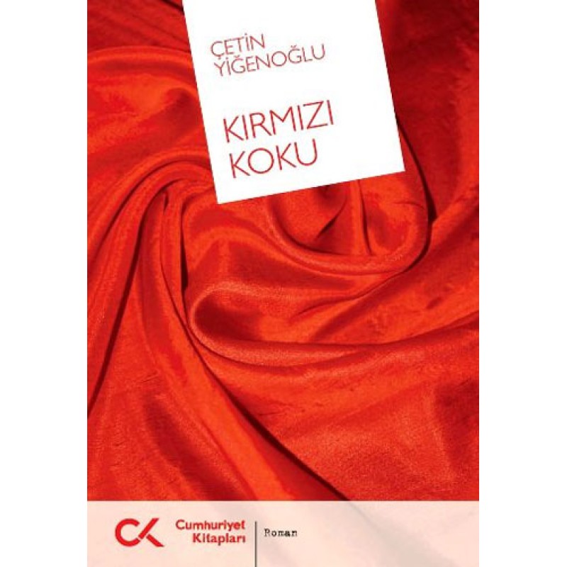 Kırmızı Koku Kırmızı Koku
