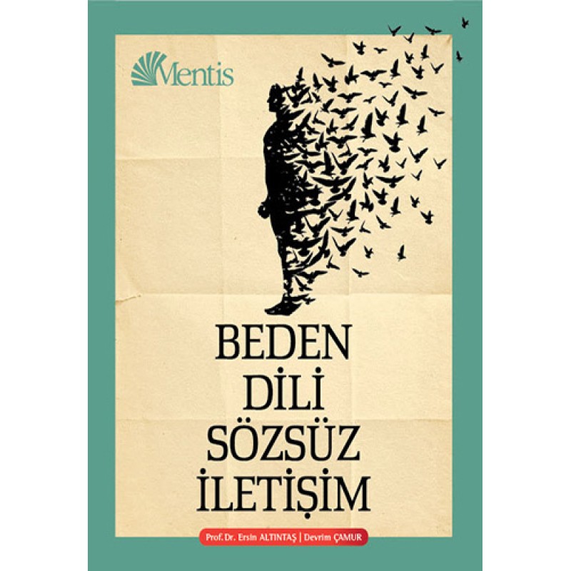 Beden Dili Sözsüz İletişim Beden Dili Sözsüz İletişim