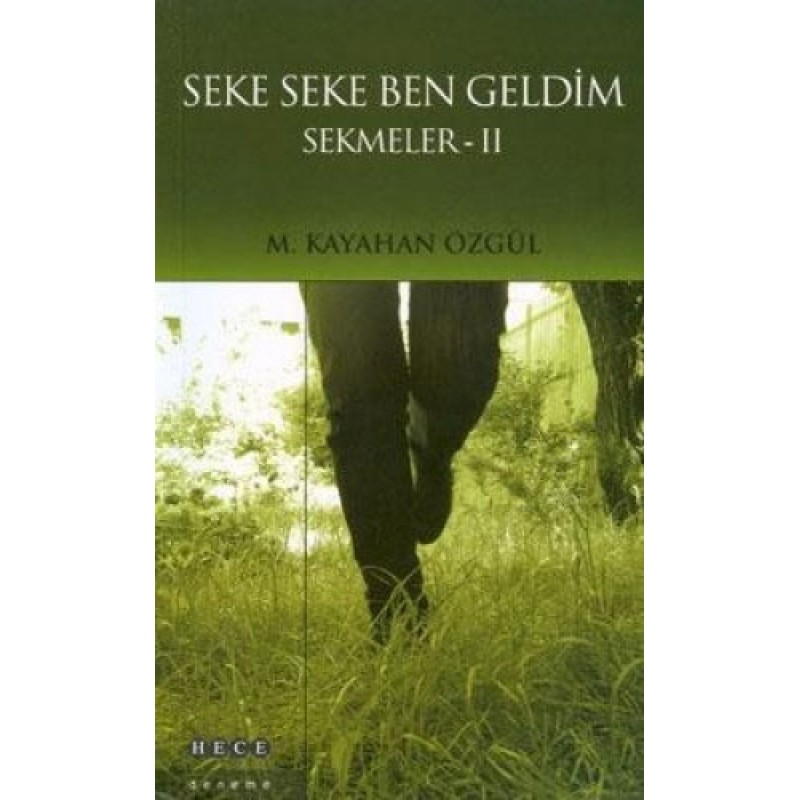 Seke Seke Ben Geldim - Sekmeler 2