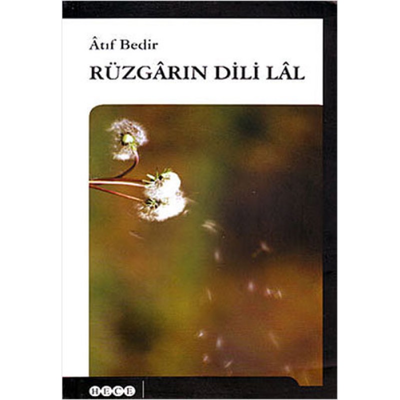 Rüzgârın Dili Lâl