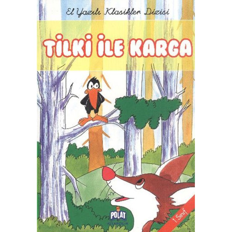 Tilki ile Karga Tilki ile Karga