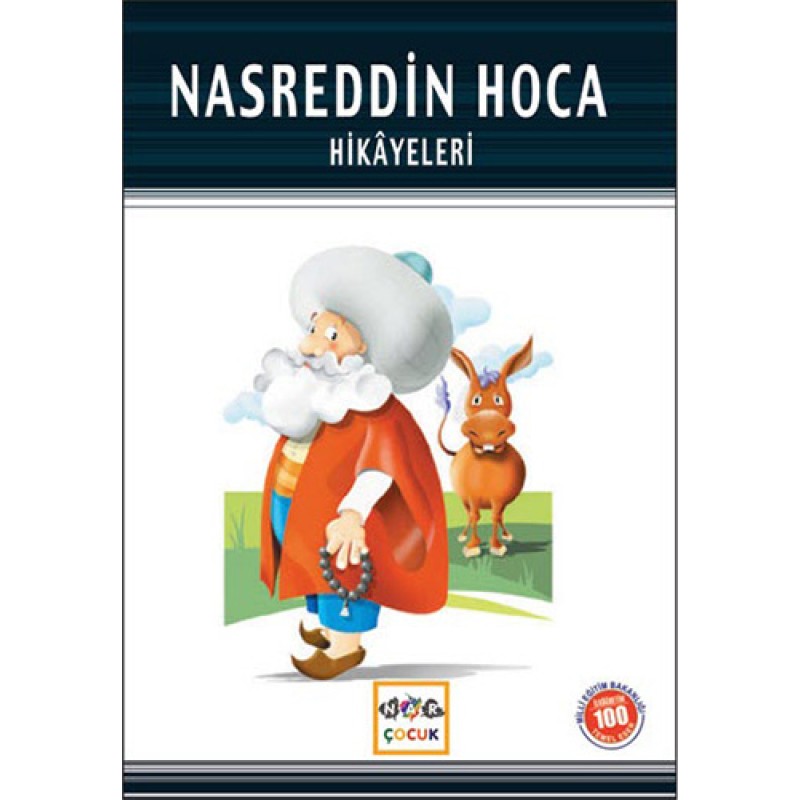Nasreddin Hoca Hikâyeleri Nasreddin Hoca Hikâyeleri