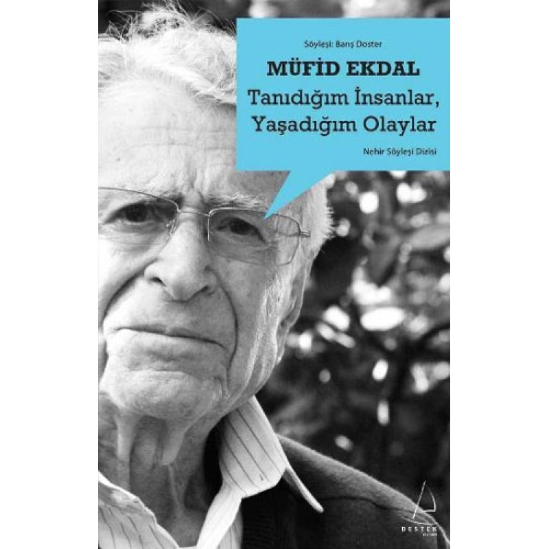 Tanıdığım İnsanlar, Yaşadığım Olaylar Tanıdığım İnsanlar, Yaşadığım Olaylar