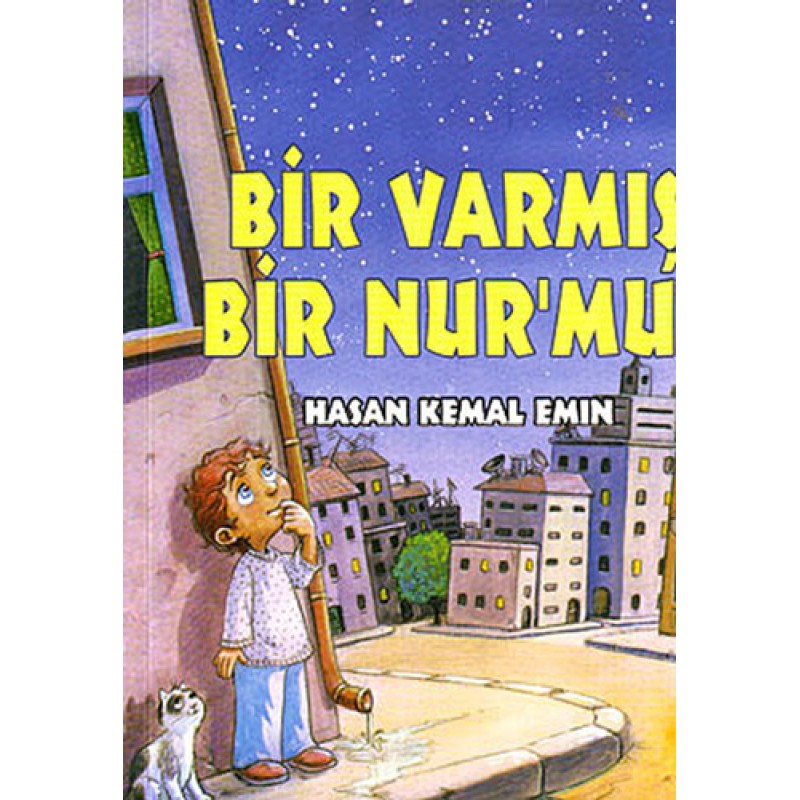 Bir Varmış Bir Nur'muş Bir Varmış Bir Nur'muş