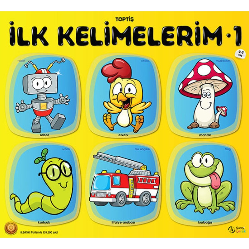 Toptiş İlk Kelimelerim - 1 Toptiş İlk Kelimelerim - 1