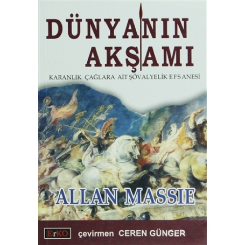 Dünyanın Akşamı Dünyanın Akşamı