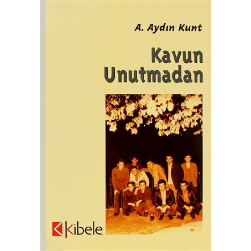 Kavun Unutmadan Kavun Unutmadan