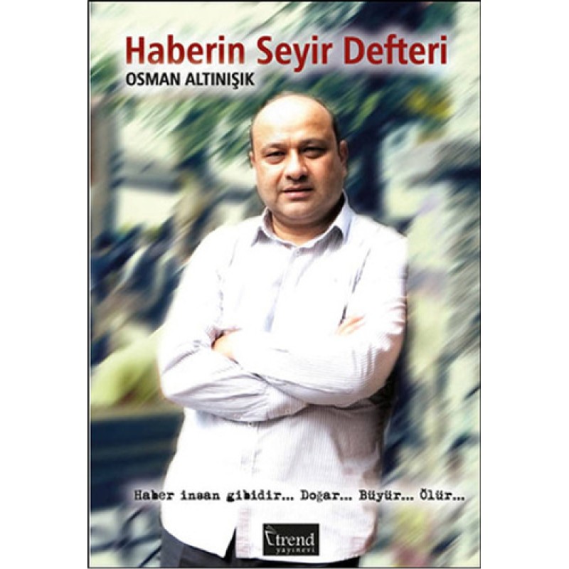 Haberin Seyir Defteri Haberin Seyir Defteri