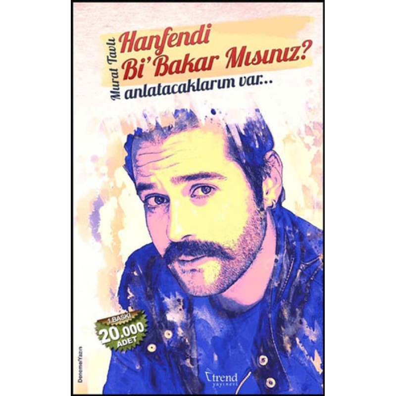 Hanfendi Bi’Bakar Mısınız? Anlatacaklarım Var Hanfendi Bi’Bakar Mısınız? Anlatacaklarım Var