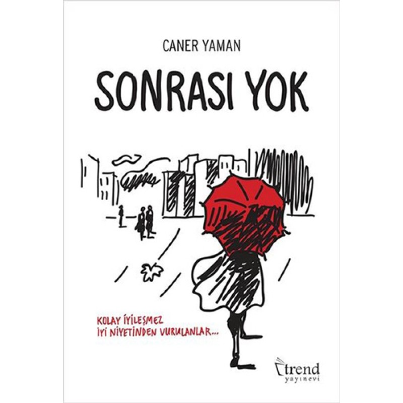 Sonrası Yok Sonrası Yok