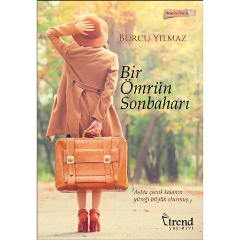 Bir Ömrün Sonbaharı Bir Ömrün Sonbaharı
