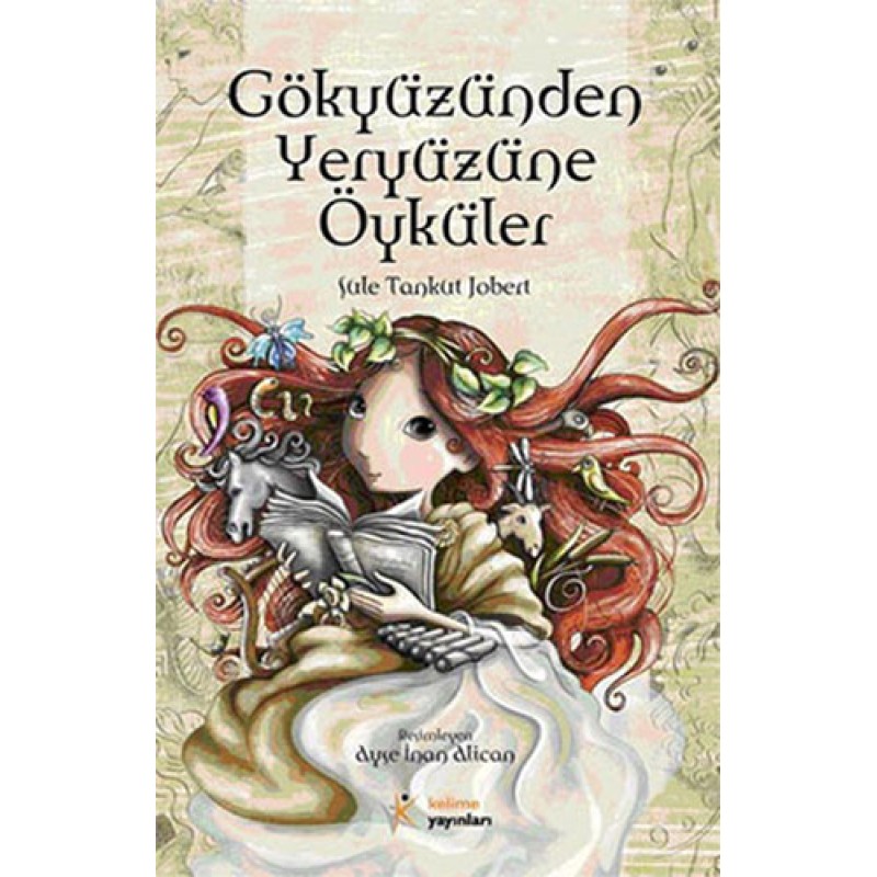 Gökyüzünden Yeryüzüne Öyküler Gökyüzünden Yeryüzüne Öyküler