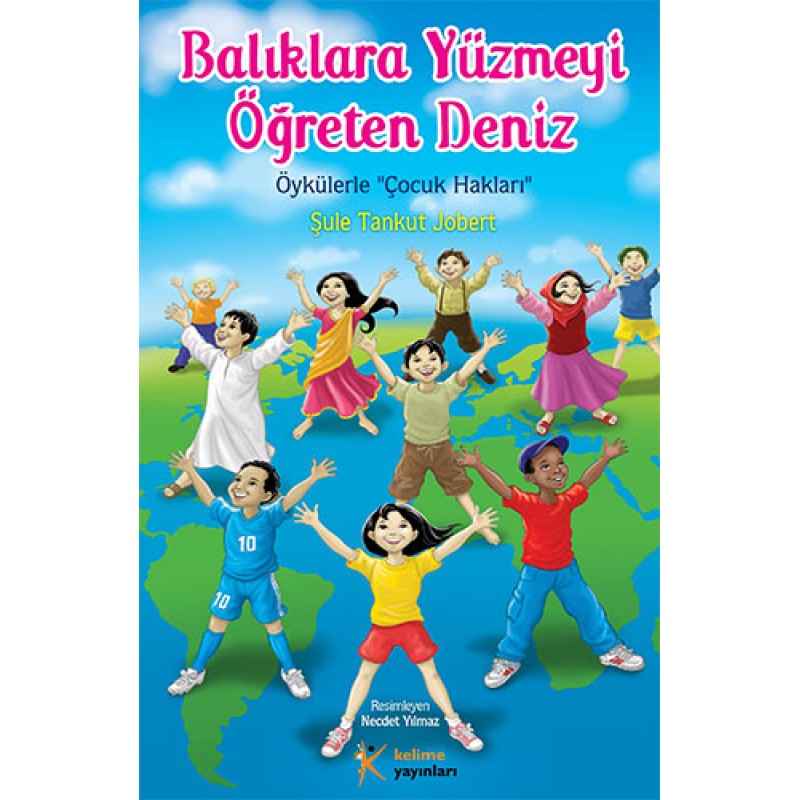 Balıklara Yüzmeyi Öğreten Deniz