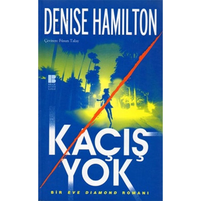 Kaçış Yok Kaçış Yok