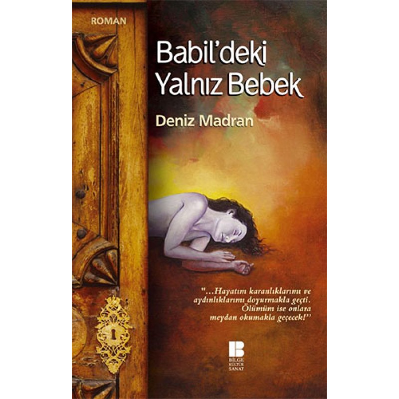 Babil'deki Yalnız Bebek Babil'deki Yalnız Bebek