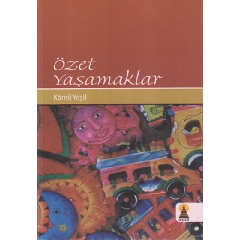 Özet Yaşamaklar Özet Yaşamaklar