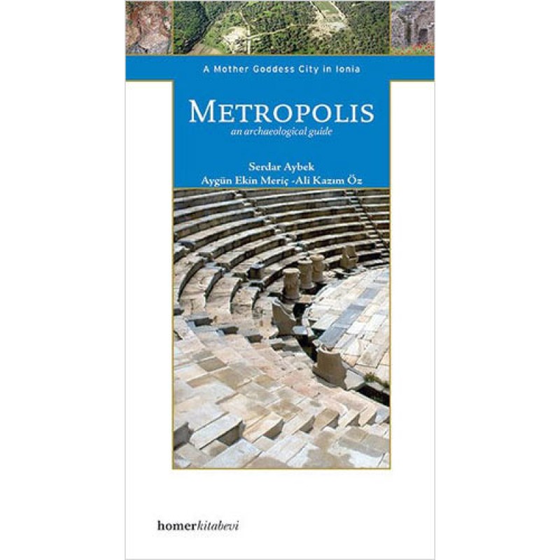 Metropolis, A Mother Goddess City in Ionia