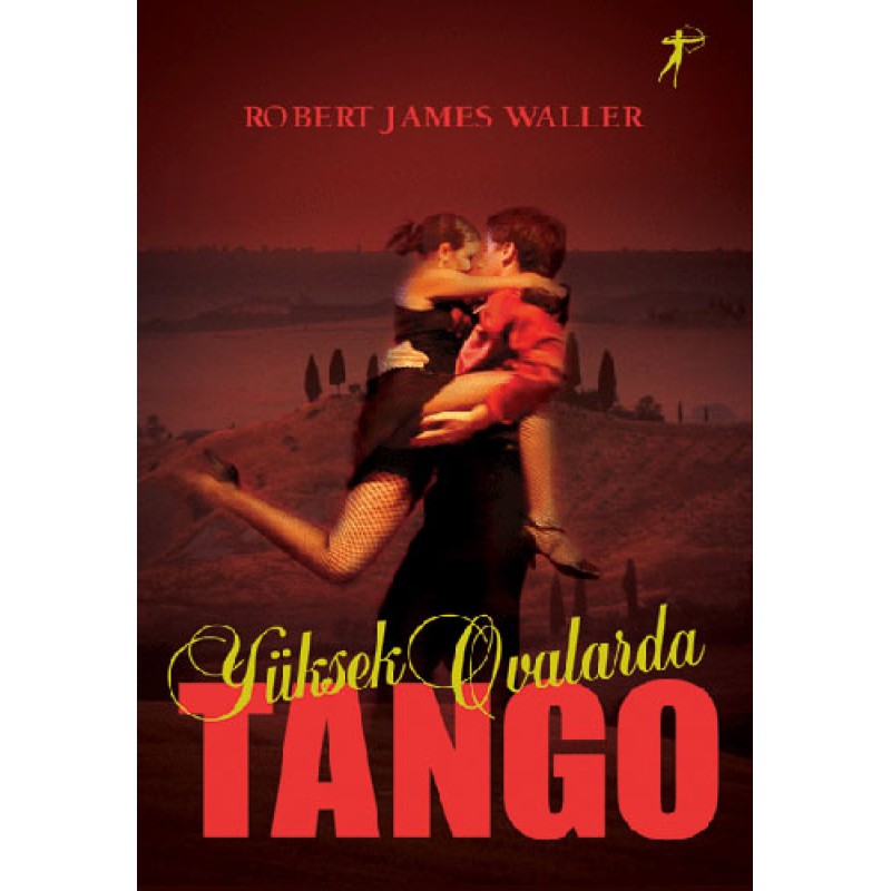 Yüksek Ovalarda Tango