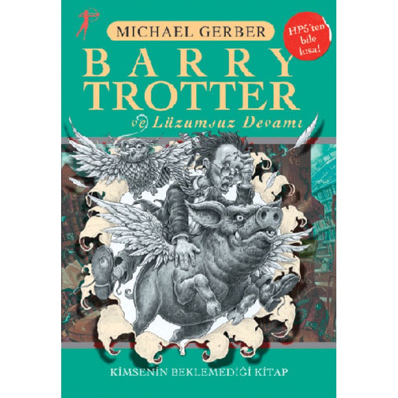 Barry Trotter ve Lüzumsuz Devamı Barry Trotter ve Lüzumsuz Devamı