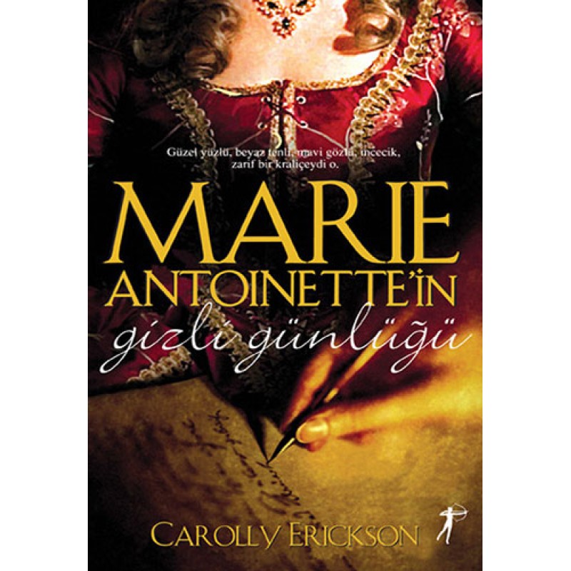 Marie Antoinette'in Gizli Günlüğü Marie Antoinette'in Gizli Günlüğü
