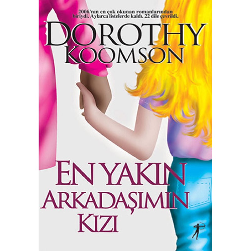 En Yakın Arkadaşımın Kızı En Yakın Arkadaşımın Kızı