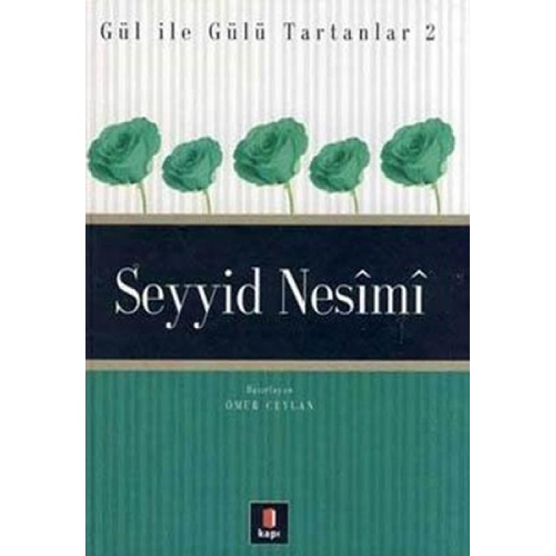 Seyyid Nesîmî Seyyid Nesîmî