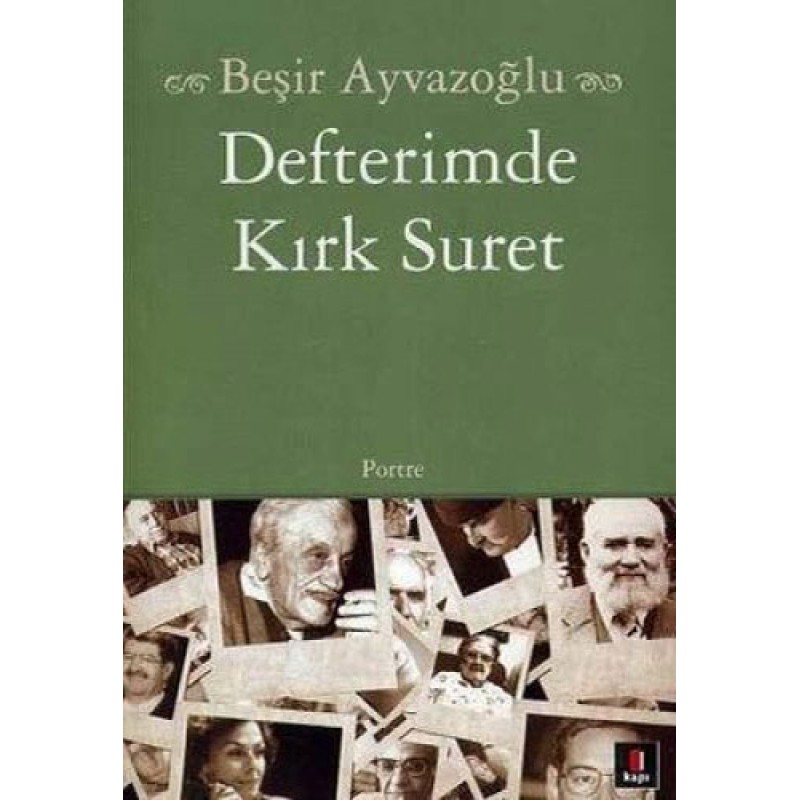 Defterimde Kırk Suret Defterimde Kırk Suret
