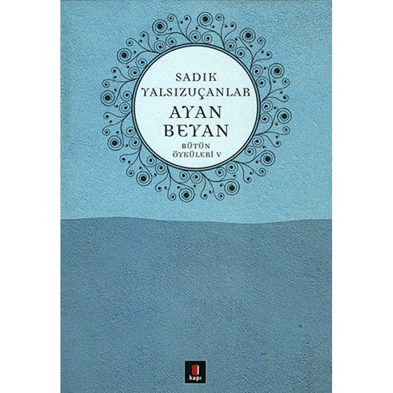 Ayan Beyan Ayan Beyan