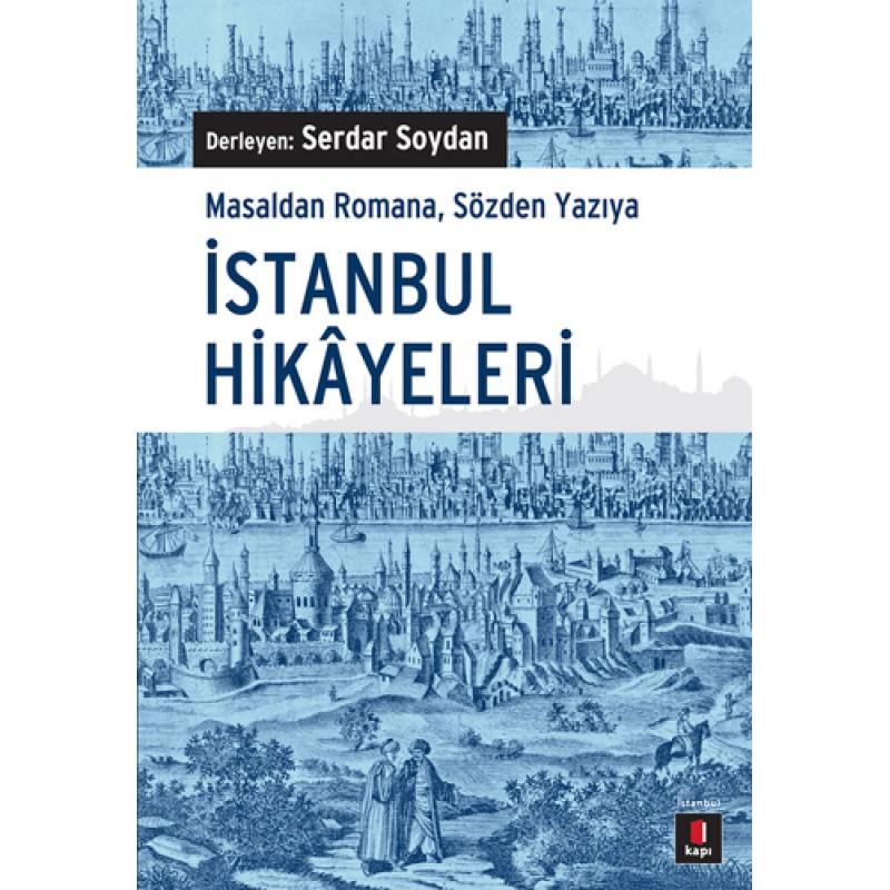 İstanbul Hikâyeleri İstanbul Hikâyeleri