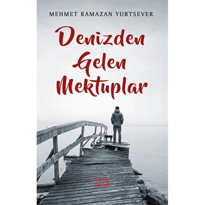 Denizden Gelen Mektuplar Denizden Gelen Mektuplar