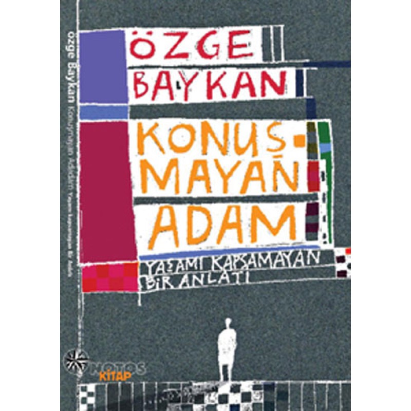 Konuşmayan Adam