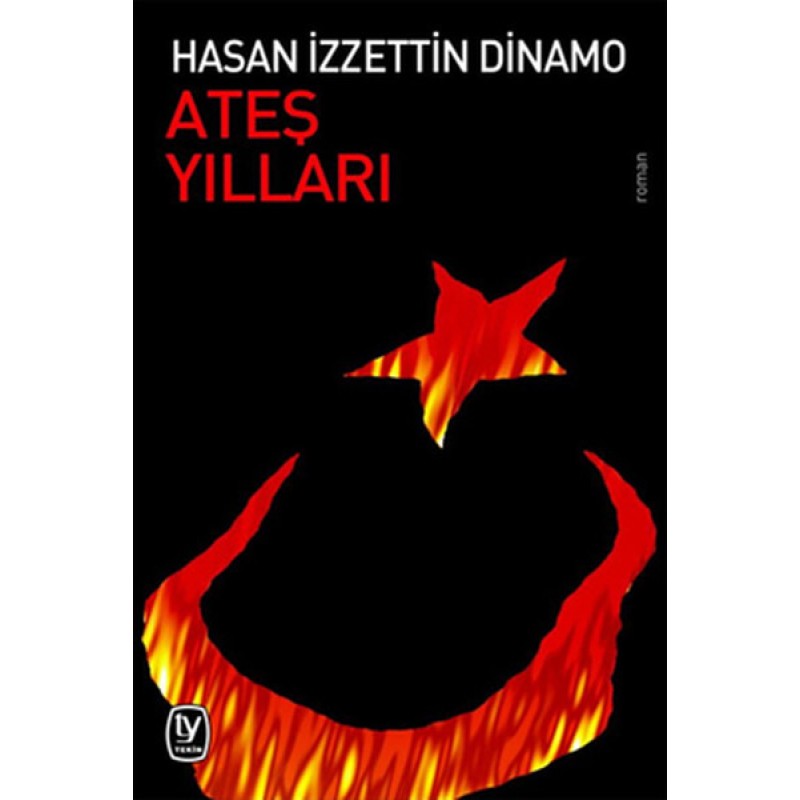 Ateş Yılları Ateş Yılları