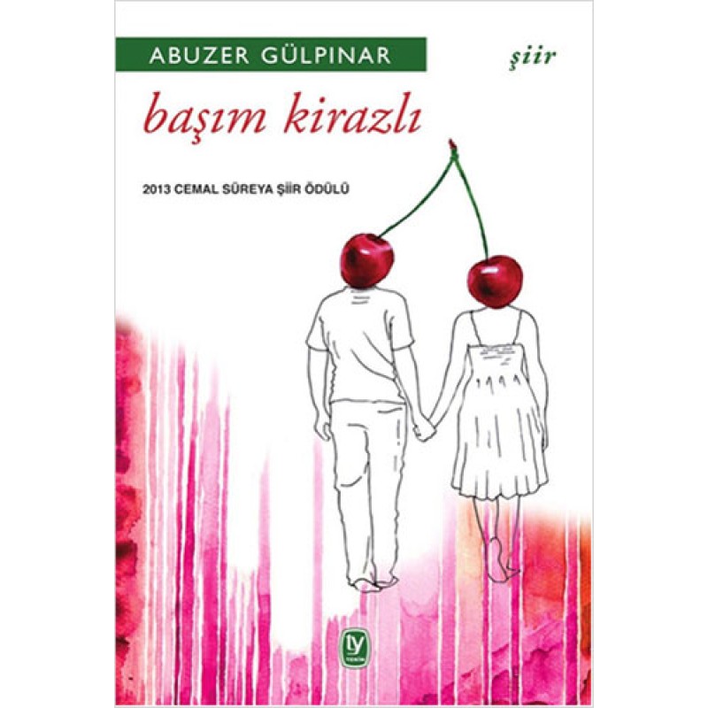 Başım Kirazlı Başım Kirazlı