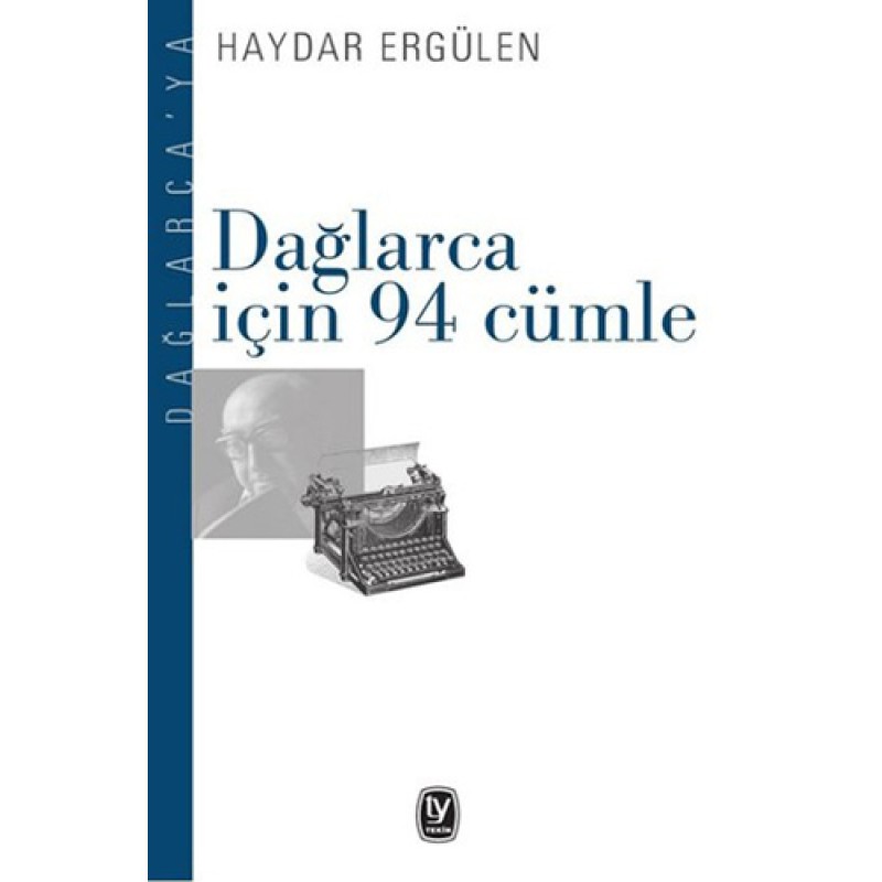 Dağlarca İçin 94 Cümle Dağlarca İçin 94 Cümle