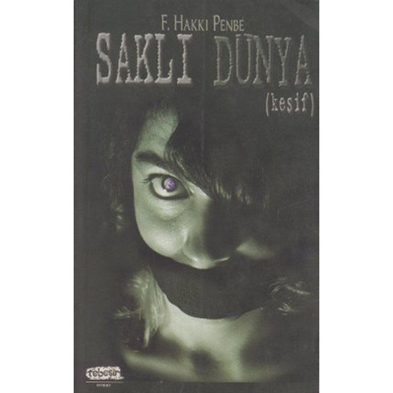 Saklı Dünya Saklı Dünya