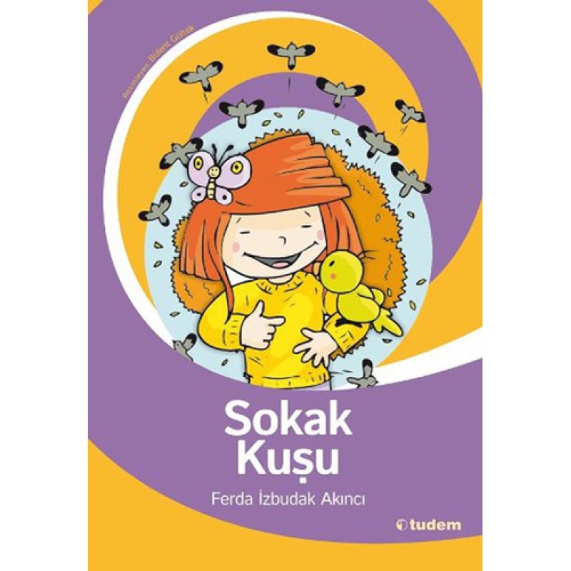 Sokak Kuşu - Uçurtmanın Gözleri Sokak Kuşu - Uçurtmanın Gözleri