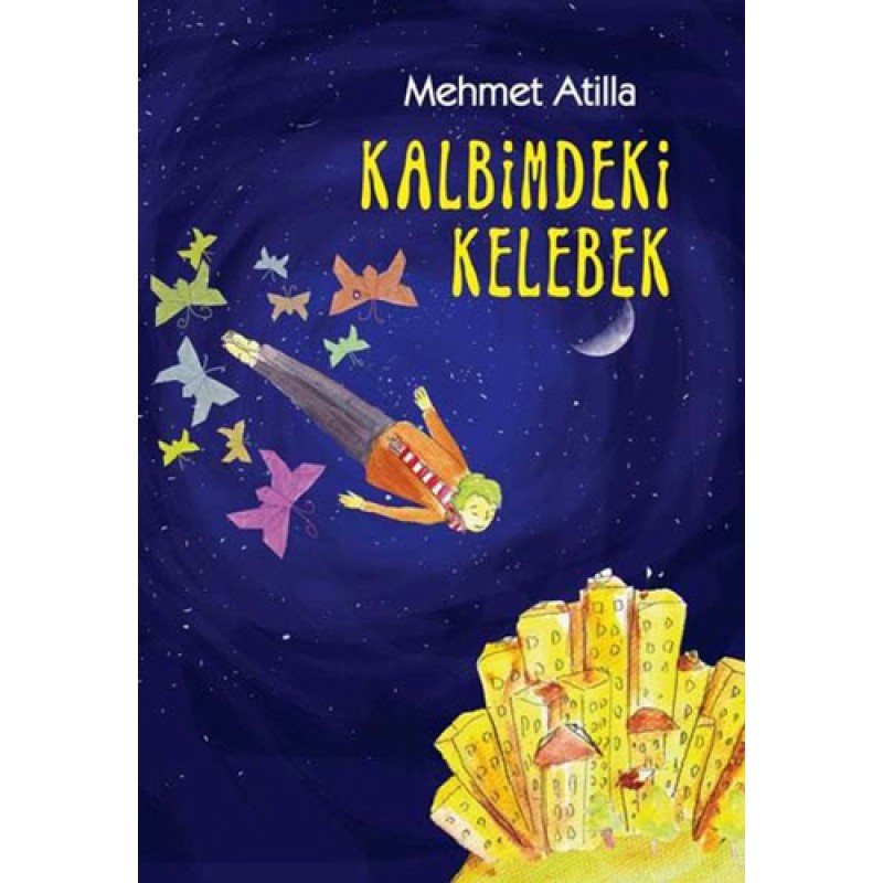 Kalbimdeki Kelebek Kalbimdeki Kelebek