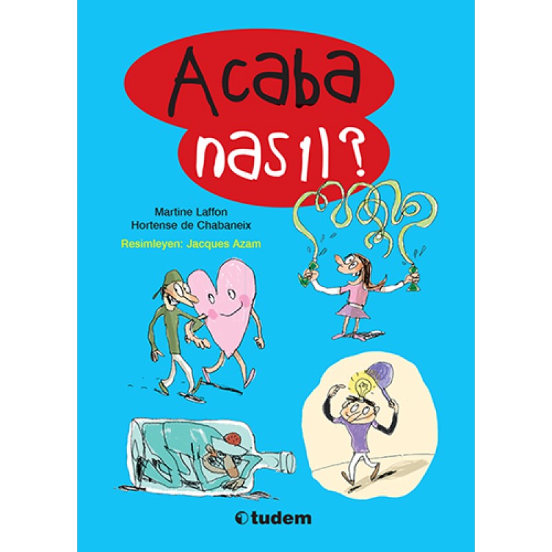 Acaba Nasıl? Acaba Nasıl?