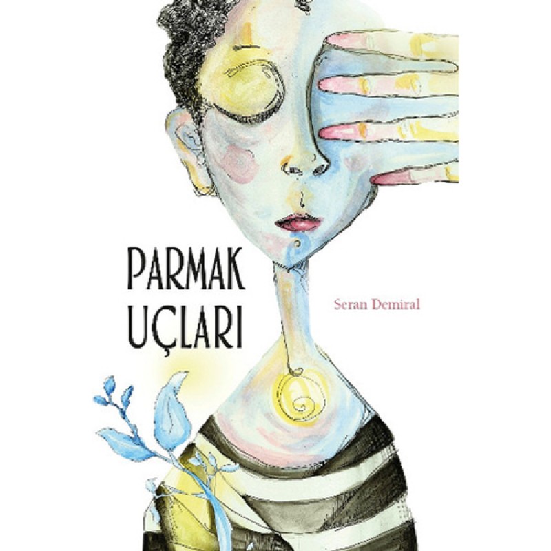 Parmak Uçları Parmak Uçları