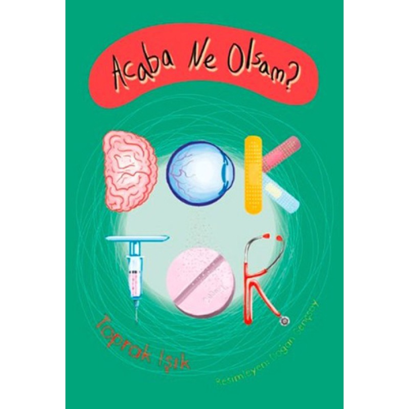 Acaba Ne Olsam  Doktor