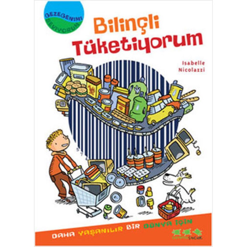 Bilinçli Tüketiyorum Bilinçli Tüketiyorum