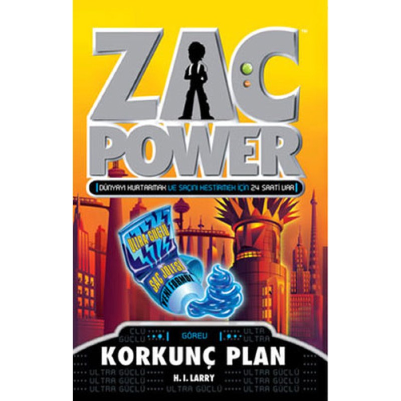 Zac Power 19 - Korkunç Plan Zac Power 19 - Korkunç Plan